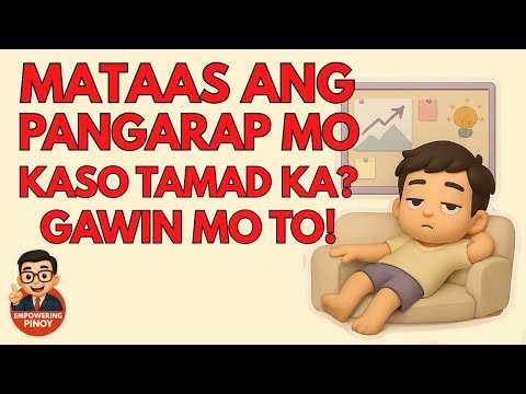 5 Paraan Para Maabot Mo Ang Mga Pangarap Mo Kahit Tamad Ka