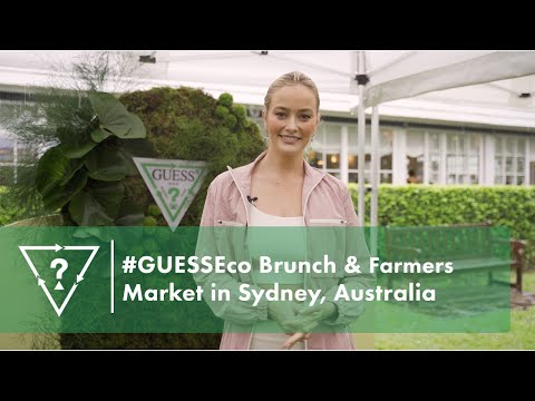 #GUESSEco Brunch & Farmers Market | Sydney, Australia