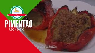 Como fazer Pimentão recheado facilmente - Culinaria direto da Italia