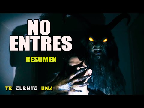 No Entres | No Debiste Entrar A La Casa Maldita | RESUMEN