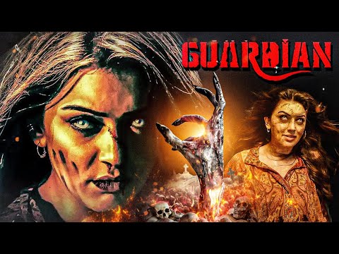 Guardian (2024) New Released Full Hindi Dubbed Horror Movie | Hansika Motwani, Suresh Chandra Menon