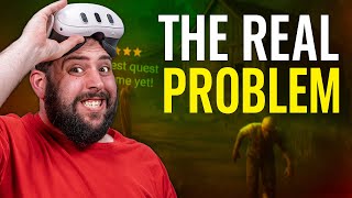 Quest 3 Has A Problem....