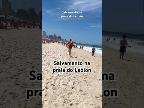 Salvamento na praia do leblon. A corrente de retorno estava forte. #mar #praia #salvamento #resgate