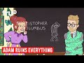 The True Story of Christopher Columbus