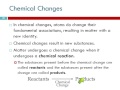 Chemical and Physical Changes in Matter