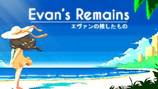 Evan's Remains OST 03 - Is This Evan?