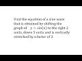 Understanding Sine Wave Transformations