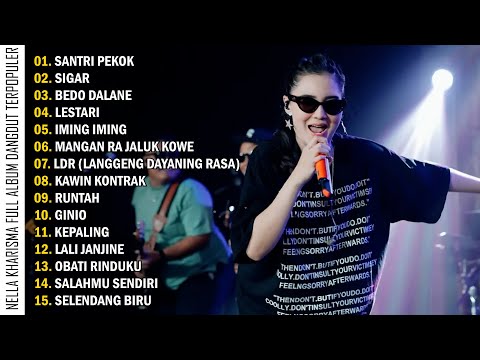 Nella Kharisma - Santri Pekok - Sigar | Full Album