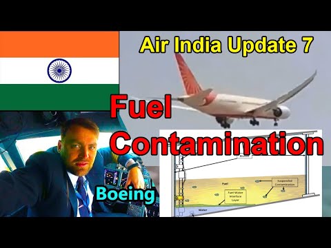 Air India Crash Update 7: Loss of Thrust and Fuel Contamination is Main Version. It happened before