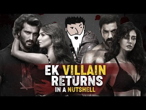 Ek Villain Returns in a Nutshell || Yogi Baba