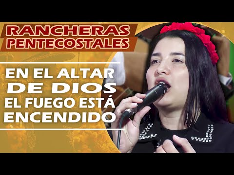 En El Altar De Dios El Fuego Está Encendido | PODEROSAS ALABANZAS ESTILO MARIACHI PARA ALABAR A DIOS