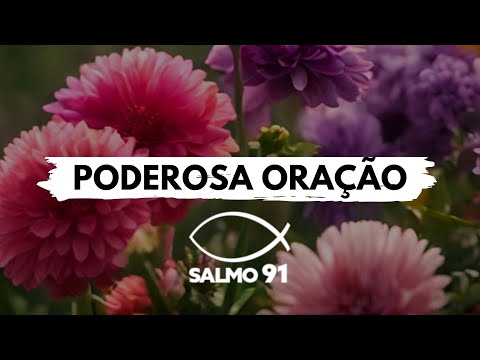 [SALMO 91] Oração pela Prosperidade Financeira