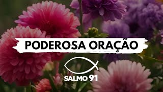 [SALMO 91] Oração pela Prosperidade Financeira