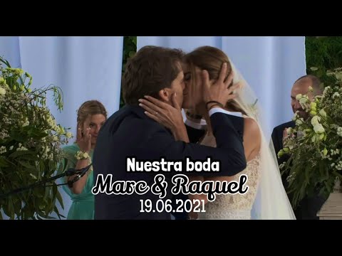 NUESTRA BODA "MARC & RAQUEL" 19.06.2021