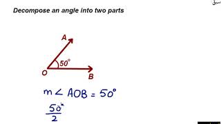 Decompose an angle into two equal parts