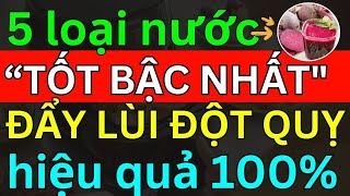 Bác Sĩ Mách Bạn 5 Loại Nước "TỐT BẬC NHẤT" GIÚP PHÒNG NGỪA ĐỘT QUỴ TAI BIẾN Rẻ Tiền LẠI "DỄ KIẾM"