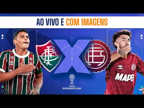 Fluminense x Lanús - COM IMAGENS e narração de Diguinho Coruja | Sul-Americana 2025