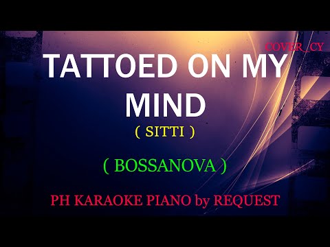 TATTOED ON MY MIND ( SITTI )