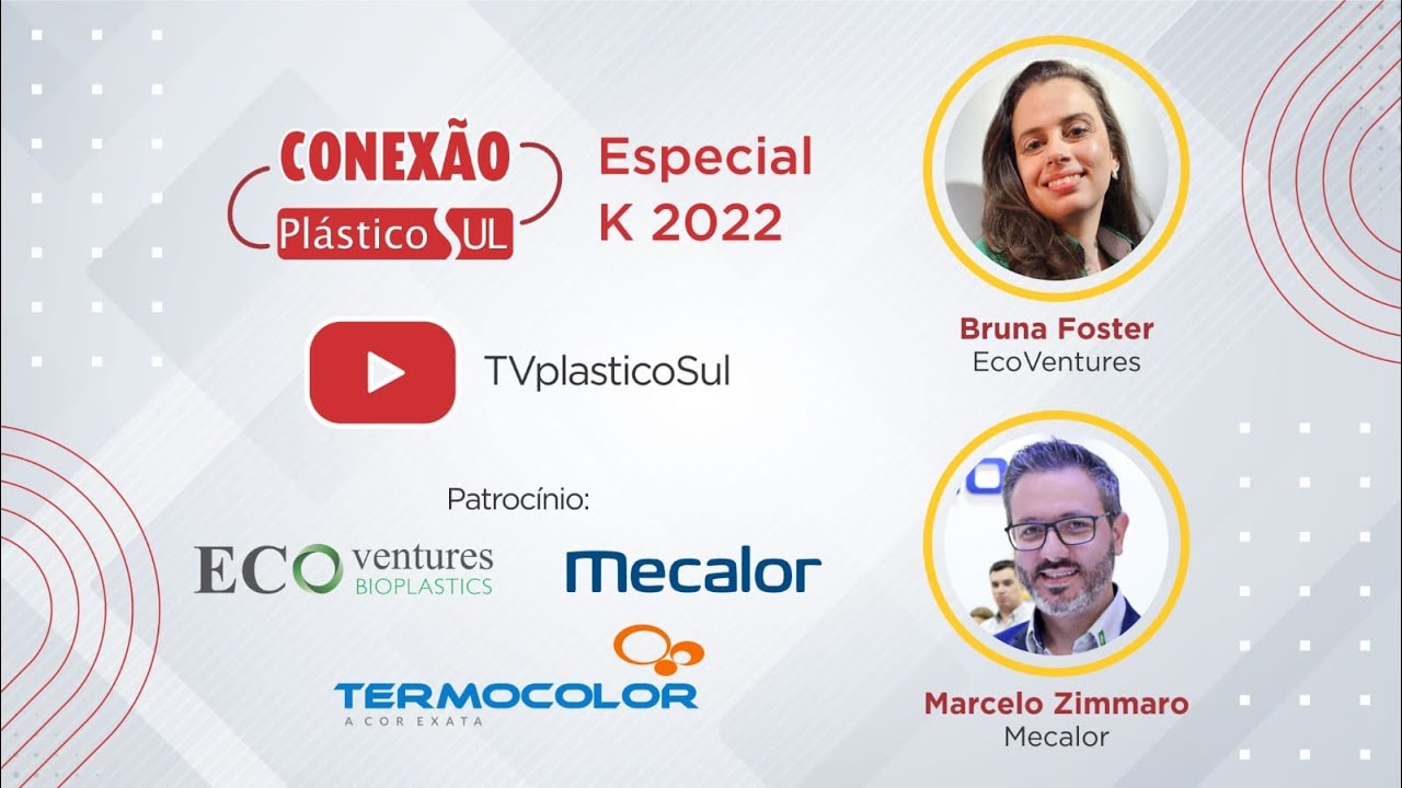 Conexão Plástico Sul: Especial K 2022 – Fonte: Plástico Sul TV