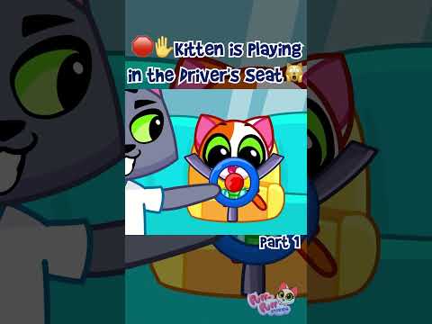 Don't play in the driver's seat! Follow the safety rules song part 1 #forkids #purrpurrstories