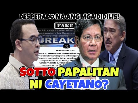 TOTOO BA NA MAY NUMERO NA SI CAYETANO PARA PALITAN SI SOTTO BILANG SP⁉️DDS DESP3R4DO NA‼️