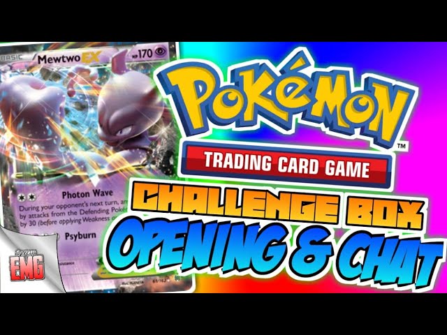 Mewtwo EX Challenge Box Opening & Chat