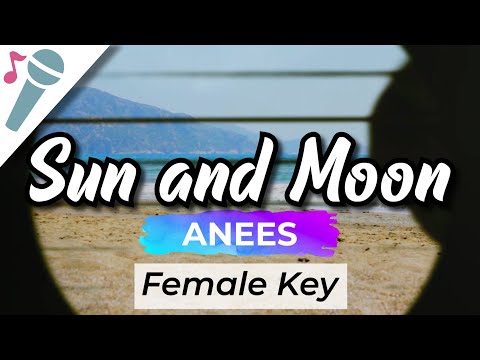 Anees – Sun and Moon – Instrumental (Acoustic) [Female Key]