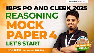 IBPS PO AND CLERK 2025 | Reasoning Mock Paper 4 | EXPLAINED BY SURESH SIR
