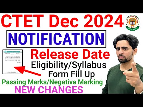 CTET Dec 2024 Notification Release Date | CTET Form Fill Up 2024 | New Changes | Syllabus | CTET