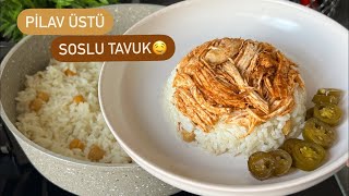PİLAV ÜSTÜ SOSLU TAVUK TARİFİ 🔝 İNANILMAZ LEZZETLİ 😋 #tavuk #tavukdünyası