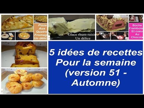 5 idées de recettes pour la semaine ( version 51 - Automne -hiver) gougère, pizza, glace, bûche..