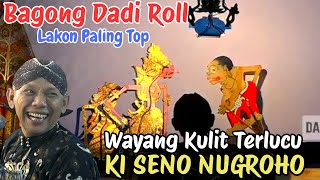 BAGONG NGGLELENG PAGELARAN WAYANG KULIT KI SENO NUGROHO#kisenonugroho #wayangkulit #dalangseno