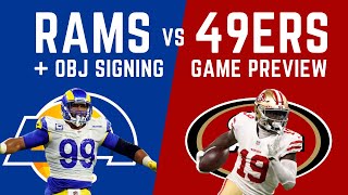 LA Rams vs SF 49ers Game Preview + OBJ Signing | LA Rams Talk