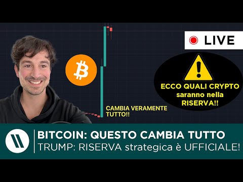 BITCOIN, CRYPTO: QUESTO CAMBIA VERAMENTE TUTTO!! | TRUMP: RISERVA STRATEGICA CONFERMATA!