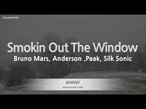 Bruno Mars, Anderson .Paak, Silk Sonic-Smokin Out The Window (Karaoke Version)