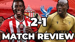 1st win in 7! | Sunderland 2-1 Crystal Palace