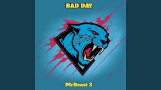 Bad Day