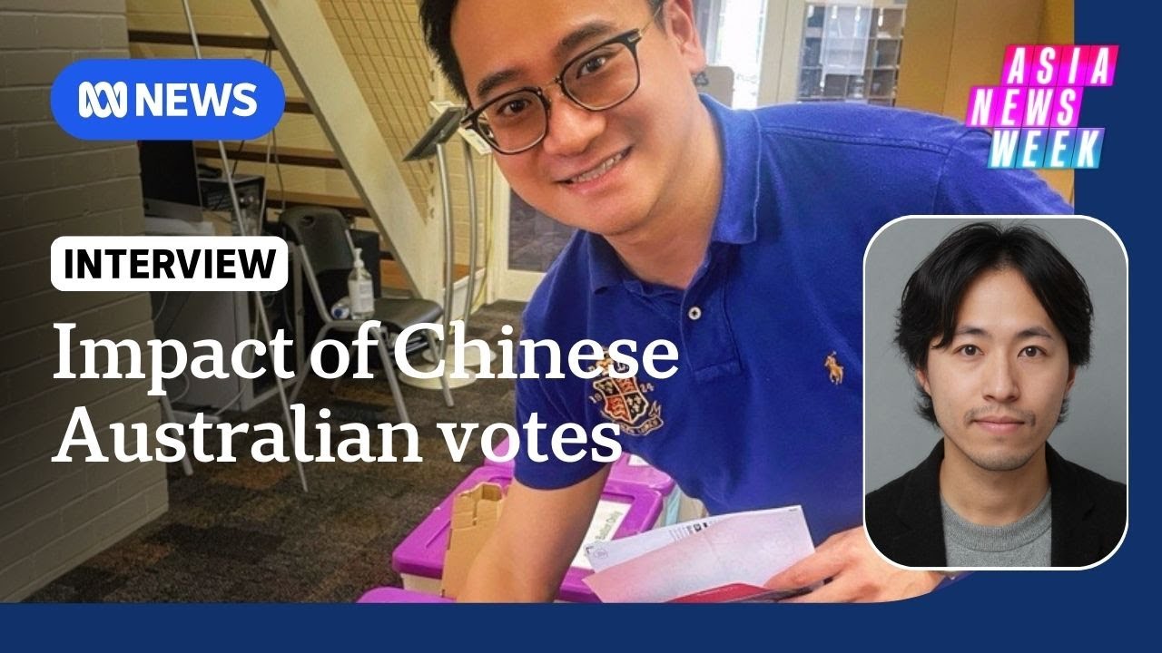 The impact of Chinese Australian voters this federal election | Asia News Week | ABC NEWS
