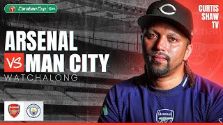 Arsenal V Manchester City Carabao Cup Final (Curtis Shaw TV)