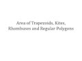 Properties of Polygons and Angles