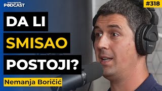 Potraga za Bogom: Ovaj razgovor će ti promeniti život. — Nemanja Boričić | IKP 318
