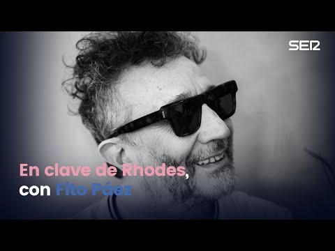EN CLAVE DE RHODES con FITO PAÉZ