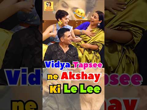 Vidya-Tapsee ne Akshay ki Le Lee 🤣Source: Bollywood Hungama #satire #bluntbasterds #akshaykumar