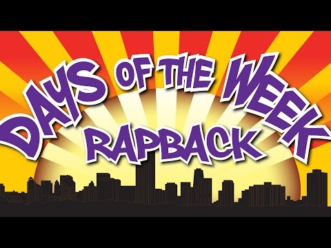 Days of the Week Rap