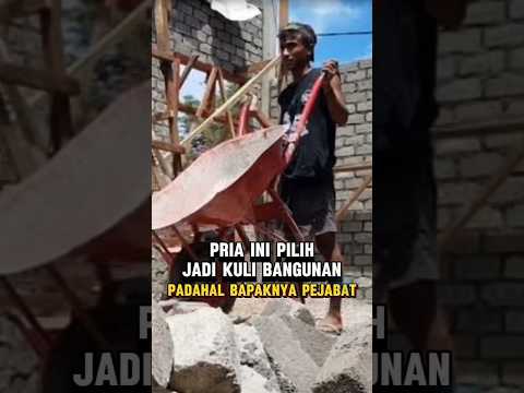 Bapak pejabat, pria ini malah pilih jadi kuli bangunan😱 #youtubeshorts