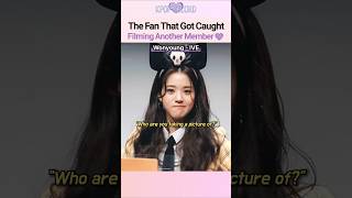 The Fan That Got Caught Filming Another Member #kpop #shorts