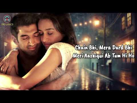 Tum Hi Ho (LYRICS) - Arijit Singh | Aashiqui 2 | Love Song | Tri Lyrics