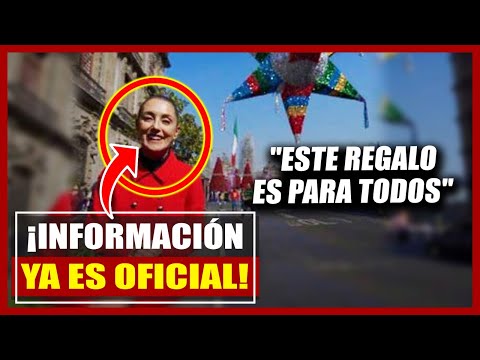 ¡PRESIDENTA ANUNCIA REGALAZO DE NAVIDAD A TRABAJADORES MEXICANOS! NINGÚN PRESIDENTE HABÍA HECHO ESTO