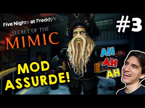 Ho riempito FNAF: SECRET OF THE MIMIC con delle MOD ASSURDE! (Parte 3)