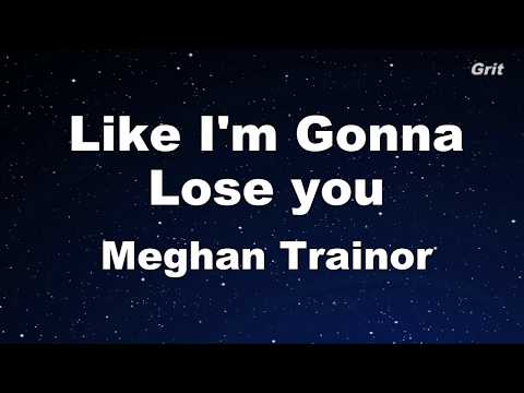 Like I’m Gonna Lose You – Meghan Trainor ft. John Legend Karaoke 【With Guide Melody】Instrumental